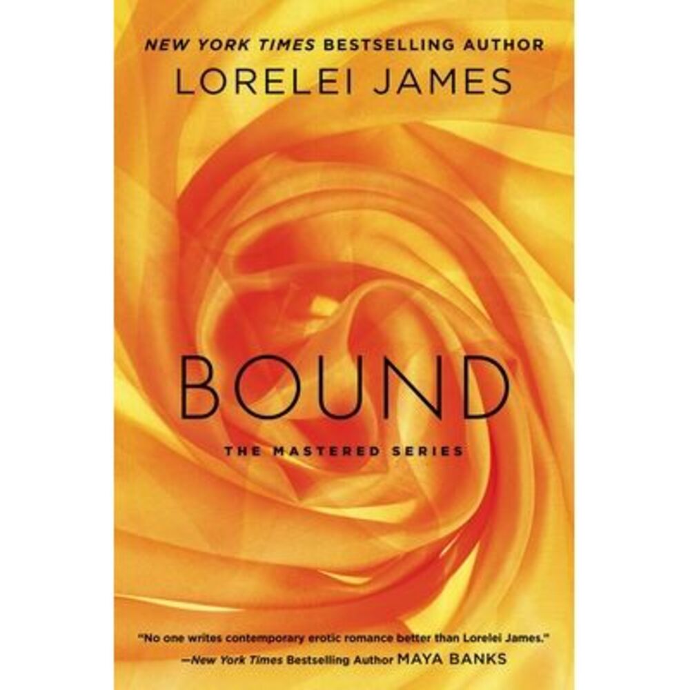 Bound -- Lorelei James